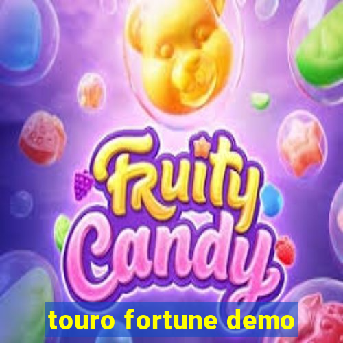 touro fortune demo